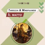 Il matto - Tarocchi e mindfullness